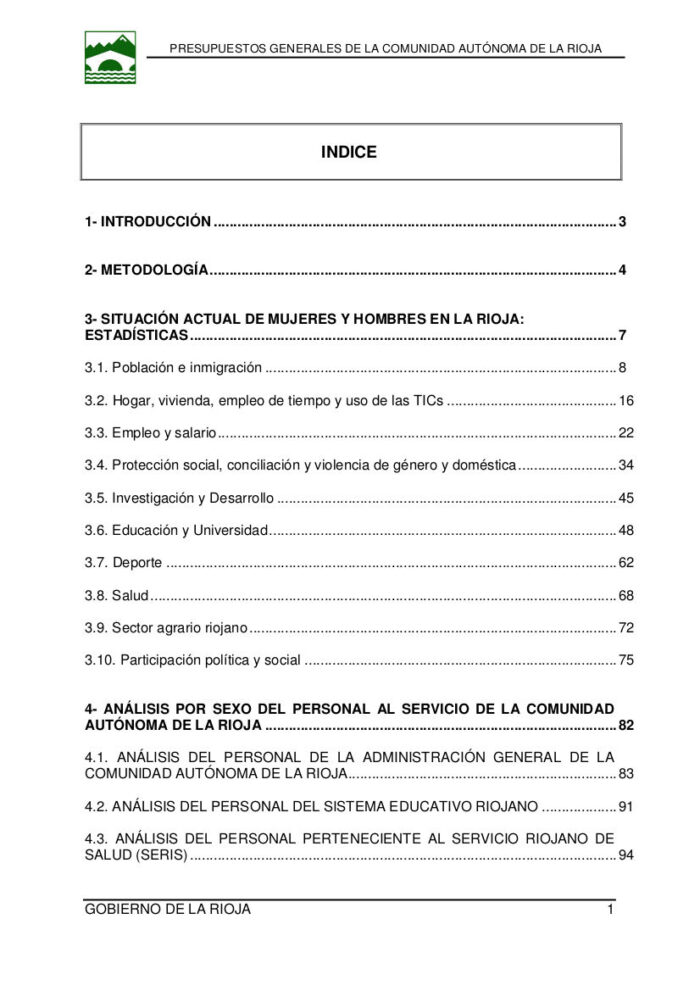 Informe de Impacto de Género del Proyecto de Ley de los Presupuestos Generales de La Rioja 2015 Informe de Impacto de Género del Proyecto de Ley de los Presupuestos Generales de La Rioja 2015