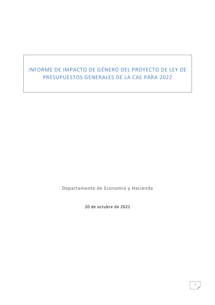 Informe de Impacto de Género del Proyecto de Ley de Presupuestos Generales de la Comunidad Autónoma de Euskadi para 2022 informe-de-impacto-de-genero-del-proyecto-de-ley-de-presupuestos-generales-de-la-comunidad-autonoma-de-euskadi-para-2022