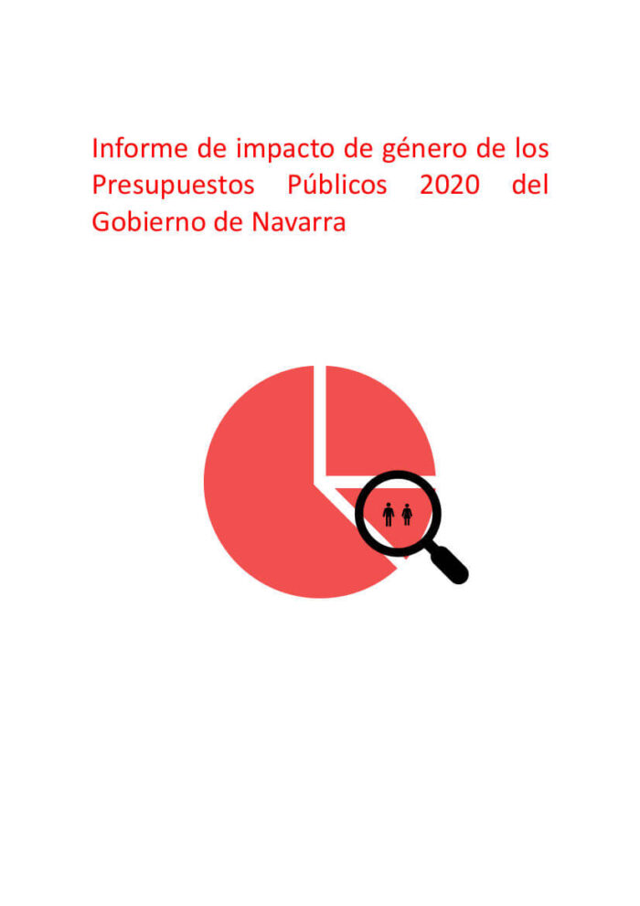 Informe de impacto de género de los Presupuestos Públicos 2020 del Gobierno de Navarra informe-de-impacto-de-genero-de-los-presupuestos-publicos-2020-del-gobierno-de-navarra
