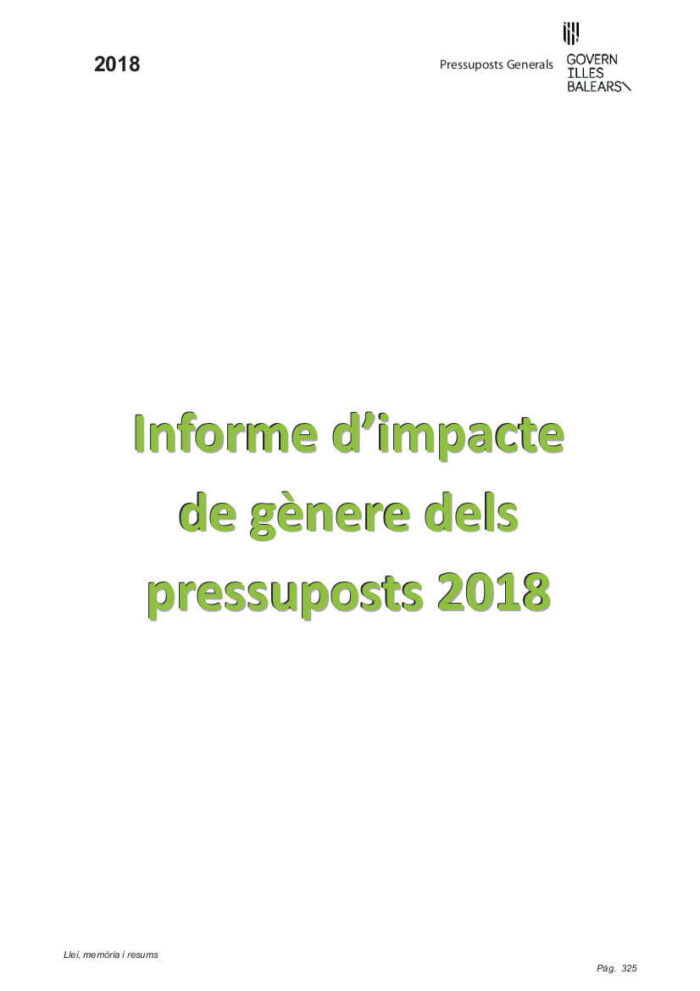 Informe d’impacte de gènere dels pressuposts Comunitat Autònoma de les Illes Balears 2018 informe-dimpacte-de-genere-dels-pressuposts-comunitat-autonoma-de-les-illes-balears-2018