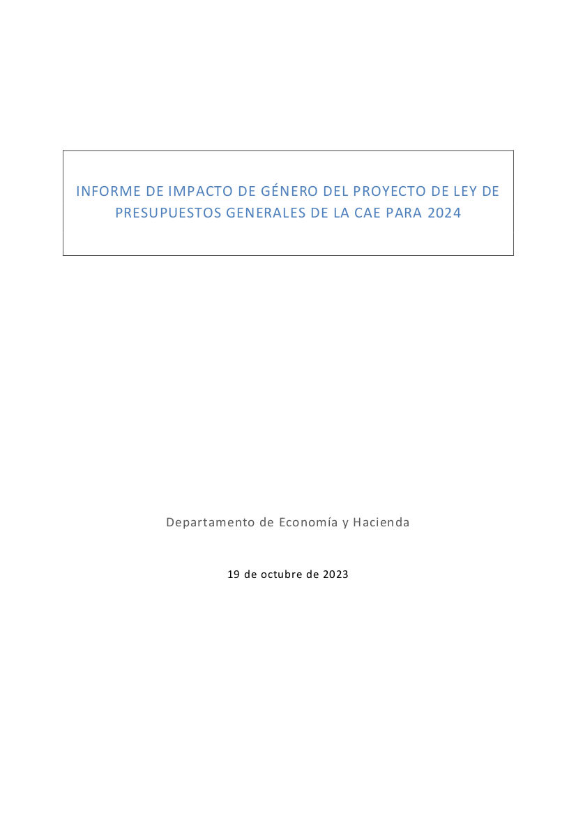 Informe de Impacto de Género del Proyecto de Ley de Presupuestos Generales de la Comunidad Autónoma de Euskadi para 2024 informe-de-impacto-de-genero-del-proyecto-de-ley-de-presupuestos-generales-de-la-comunidad-autonoma-de-euskadi-para-2024