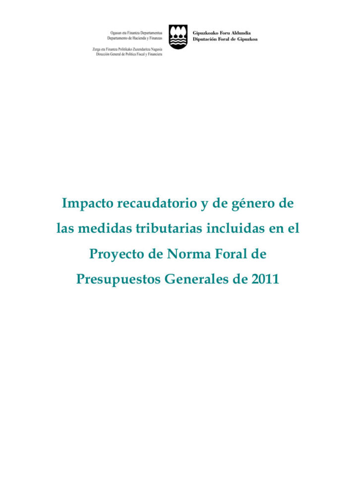 impacto-recaudatorio-y-de-genero-de-las-medidas-tributarias-incluidas-en-el-proyecto-de-norma-foral-de-presupuestos-generales-de-la-diputacion-foral-de-gipuzkoa-de-2011