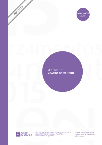 Informe de Impacto de Xénero no Anteproxecto de Ley de Orzamentos de la Xunta de Galicia para o ano 2015 informe-de-impacto-de-xenero-no-anteproxecto-de-ley-de-orzamentos-de-la-xunta-de-galicia-para-o-ano-2015